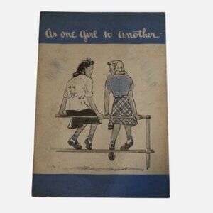 Vintage Kotex One Girl To Another Advertising Pamphlet Period Booklet 1940